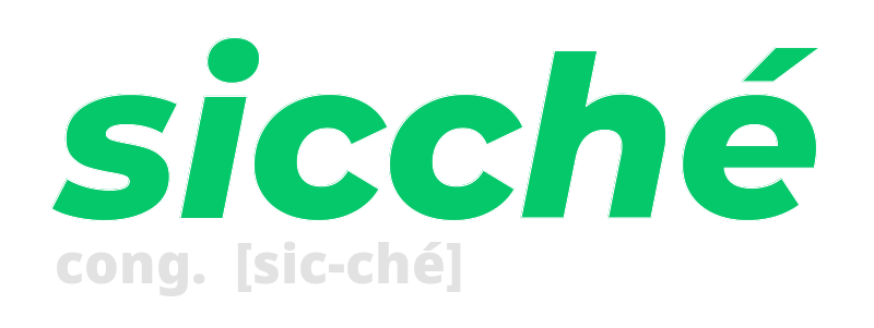 sicche