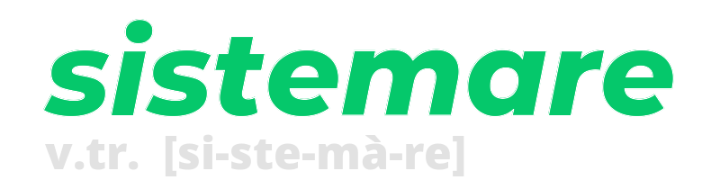 sistemare