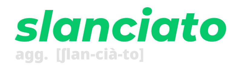 slanciato