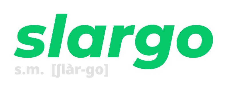 slargo