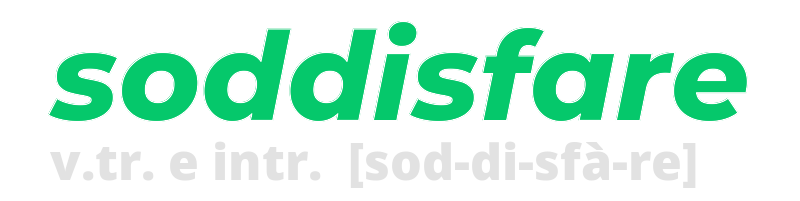 soddisfare