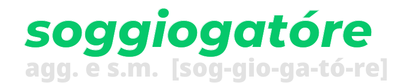 soggiogatore