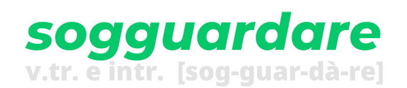 sogguardare