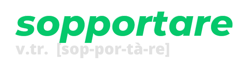 sopportare