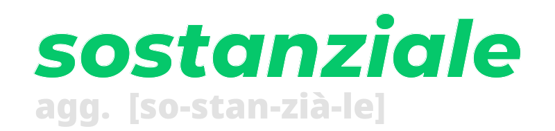 sostanziale