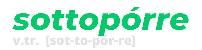 sottoporre