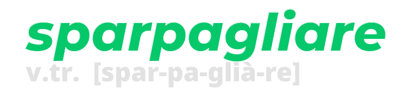 sparpagliare