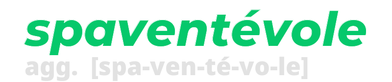 spaventevole