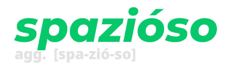 spazioso