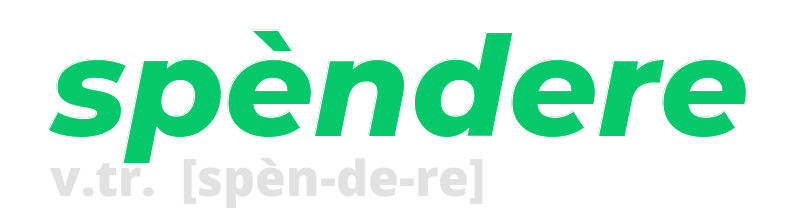 spendere