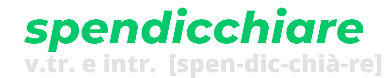 spendicchiare