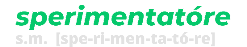 sperimentatore