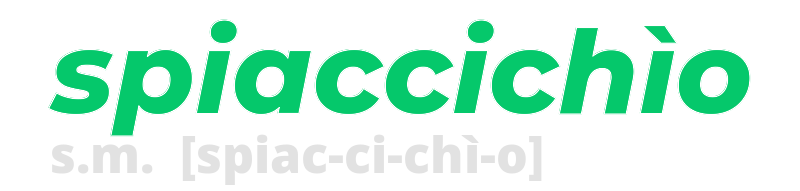 spiaccichio