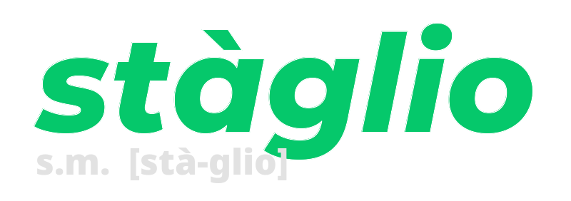 staglio