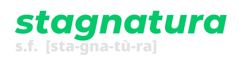 stagnatura