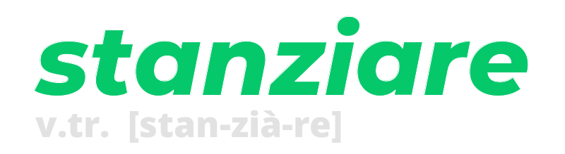 stanziare