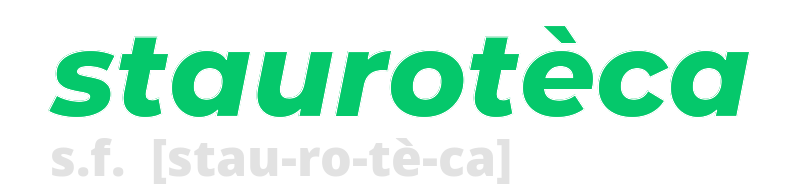 stauroteca