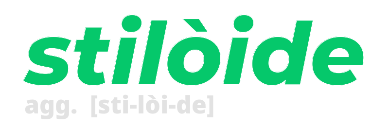 stiloide