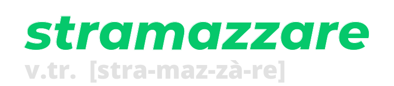 stramazzare