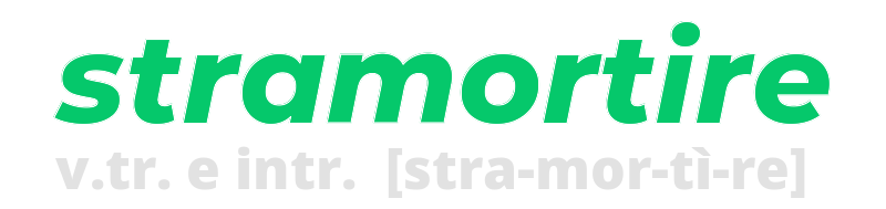 stramortire