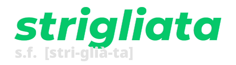 strigliata