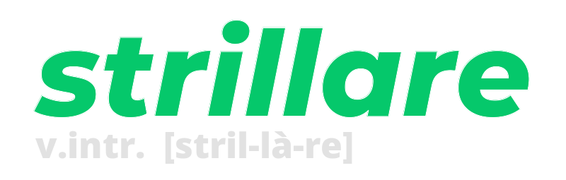 strillare