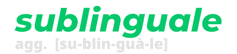 sublinguale