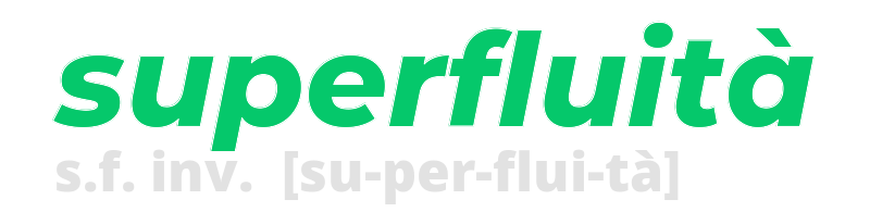 superfluita