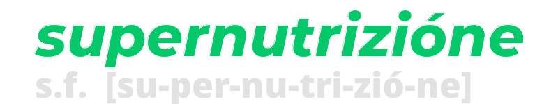 supernutrizione