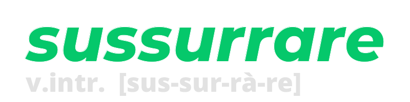 sussurrare