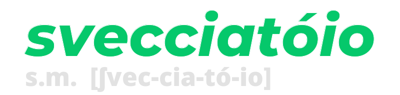 svecciatoio