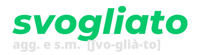 svogliato