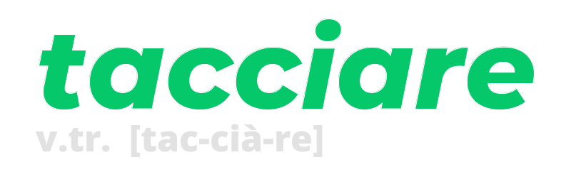 tacciare