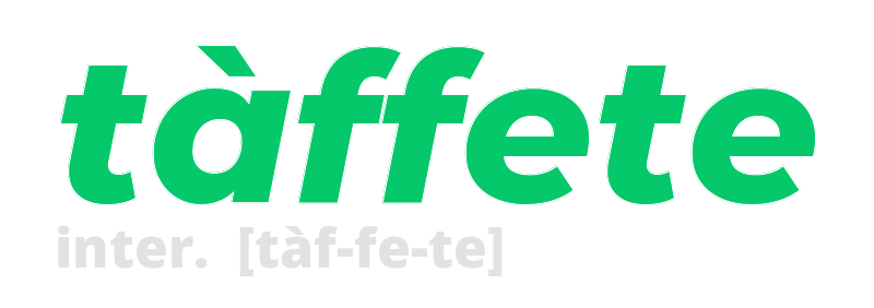 taffete