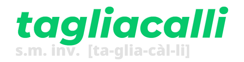 tagliacalli