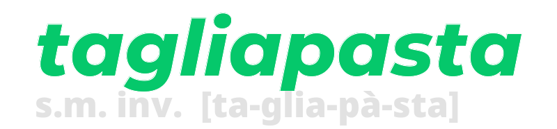 tagliapasta