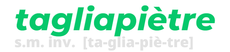 tagliapietre