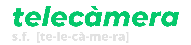 telecamera