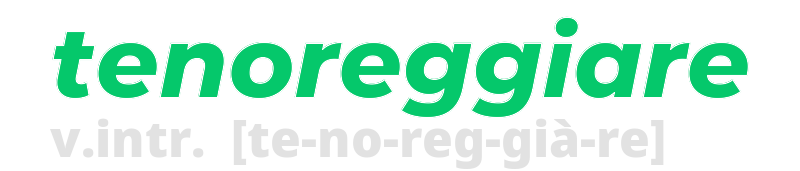 tenoreggiare