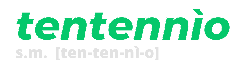 tentennio