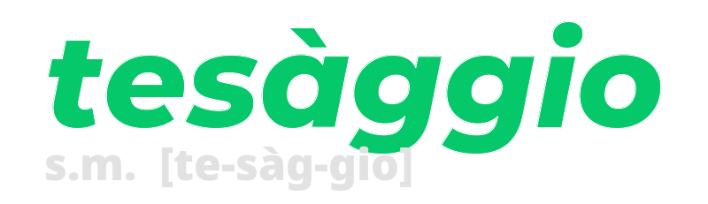 tesaggio