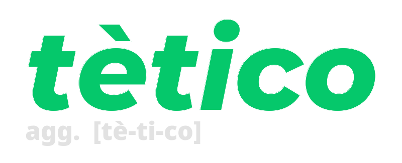 tetico