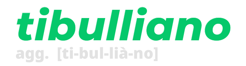 tibulliano