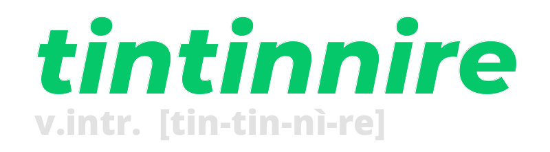 tintinnire