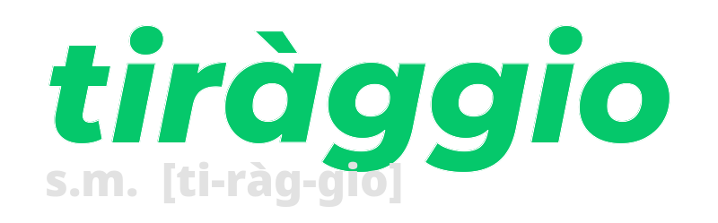 tiraggio