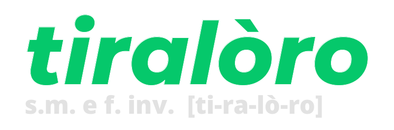 tiraloro