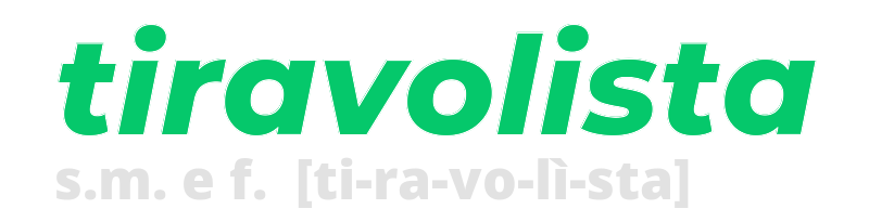 tiravolista