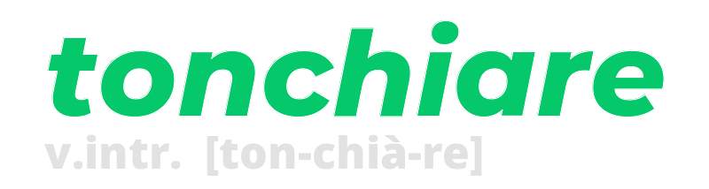 tonchiare