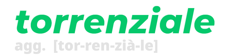 torrenziale