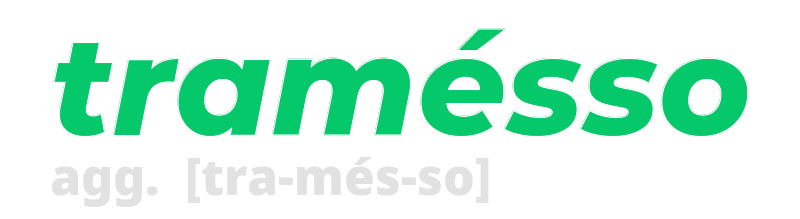 tramesso